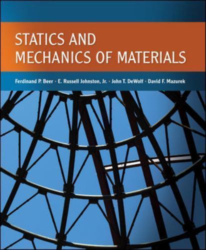 Statics and Mechanics of Materials by Ferdinand Beer 9780073380155 