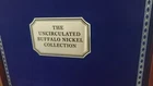 The Danbury Mint Uncirculated Buffalo Nickel Collection
