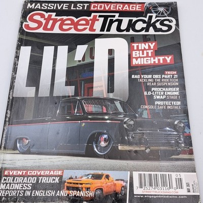 Street Trucks Magazine May 2021 LIL'D Custom Truck Automotive