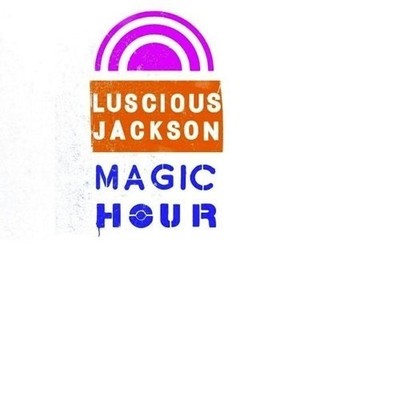 LUSCIOUS JACKSON - MAGIC HOUR  CD NEU 