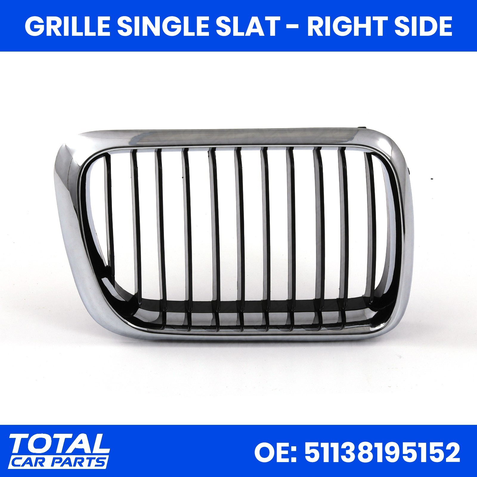 RIGHT KIDNEY GRILLE SINGLE SLAT BLACK FOR BMW 3 SERIES SALOON E36 LCI 1996-1998