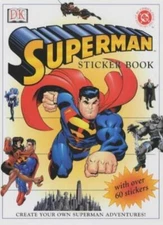 Superman Sticker Book By Inc. DC Comics