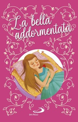 Buch - Lodovica Gipfel - Die Dornröschen im Wald. Ediz. A Colori - San P