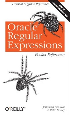 Oracle Regular Expressions Pocket R..., Gennick, Jonath