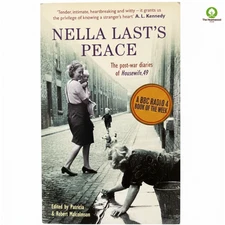 Nella Last's Peace: The Post-War Diaries Of Housewife, 49 Last