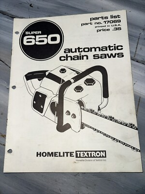 #ad HOMELITE Super 650 Chainsaw ILLUSTRATED PARTS LIST Original Copy $12.00