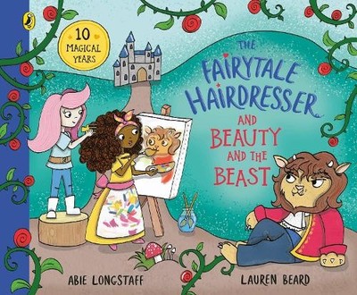 Abie Longstaff The Fairytale Hairdresser and Beauty and the Beast (Taschenbuch)