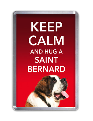 Keep Calm and Hug a Saint Bernard - Hund Kühlschrankmagnet Haustier Tier Neuheit Geschenk