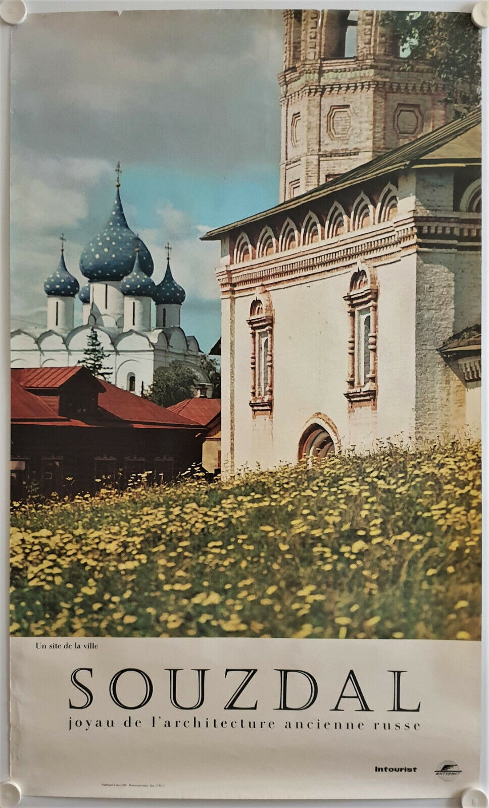 Affiche Tourisme INTOURIST - SOUZDAL Joyau architecture ancienne russe - Ann.'50