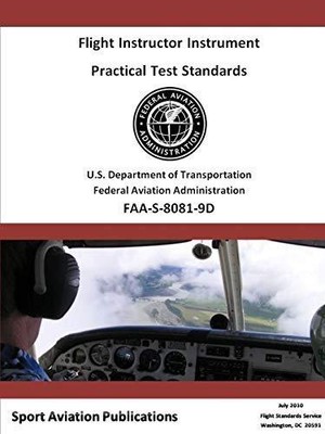  Flight Instructor Instrument Practical Test Standards - Airplane and Helicopter