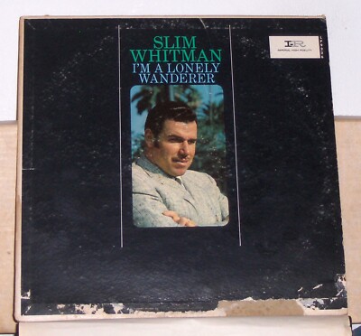 Slim Whitman   I'm A Lonely Wanderer - 1963 Mono Vinyl LP Record Album