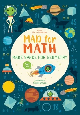 Make Space for Geometry: Mad for Math by Matteo Crivellini PAPERBACK