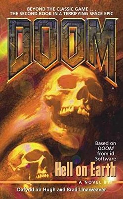Doom: Hell On Earth - Paperback, by Dafydd ab Hugh; Brad Linaweaver - Very Good