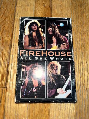Firehouse Single. All She Wrote