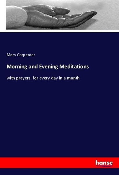 Morning And Evening Meditations Mary Carpenter-image