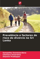 PrevalêNcia E Factores De Risco Do DivóRcio No Sri Lanka Goonewardena (U. A.)