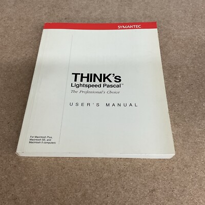 Symantec Think s Lightspeed Pascal Users Manual for Apple Macintosh