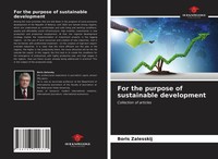 For The Purpose Of Sustainable Development Collection Of Articles Zalesskij Buch