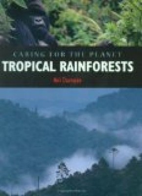 Rainforest -Caring for the Planet. Champion, N: