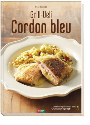 Cordon bleu | Ueli Bernold, Grill-Ueli | 2014 | deutsch
