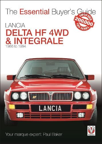 Paul Baker Lancia Delta Hf 4wd & Integrale (мягкая обложка) (ИМПОРТ ИЗ Великобритании)