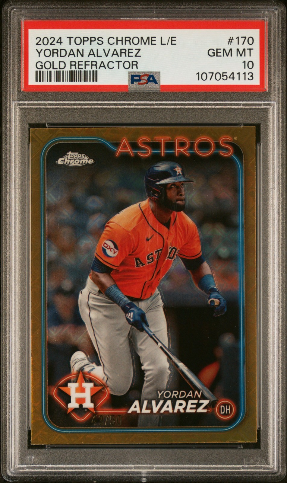 2024 Topps Chrome YORDAN ALVAREZ 170 Logofractor GOLD Refractor /50 PSA 10 POP 4