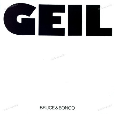 Bruce & Bongo - Geil Maxi (VG+) ''*