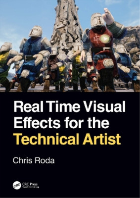Chris Roda Real Time Visual Effects for the Technical Artist (Poche) | eBay