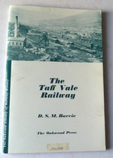 The Taff Vale Railway - Barrie (Oakwood Press 1982)