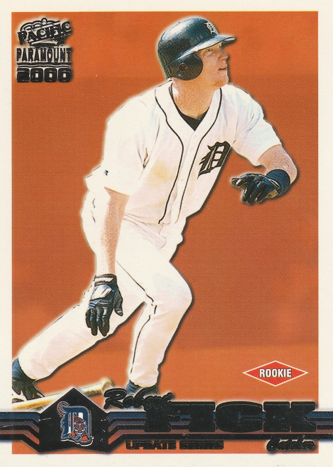 2000 Pacific Paramount Update - Robert Fick #34-U (RC)