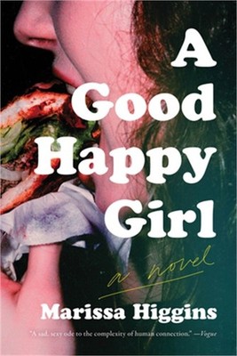 A Good Happy Girl (Paperback or Softback)