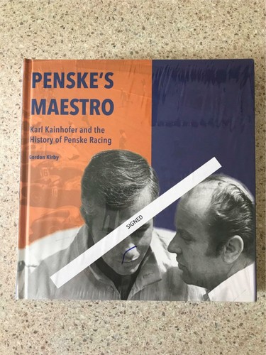PENSKE'S MAESTRO KARL KAINHOFER AND THE HISTORY OF PENSKE RACING RARE SIGNED ED - 第 1/2 張圖片