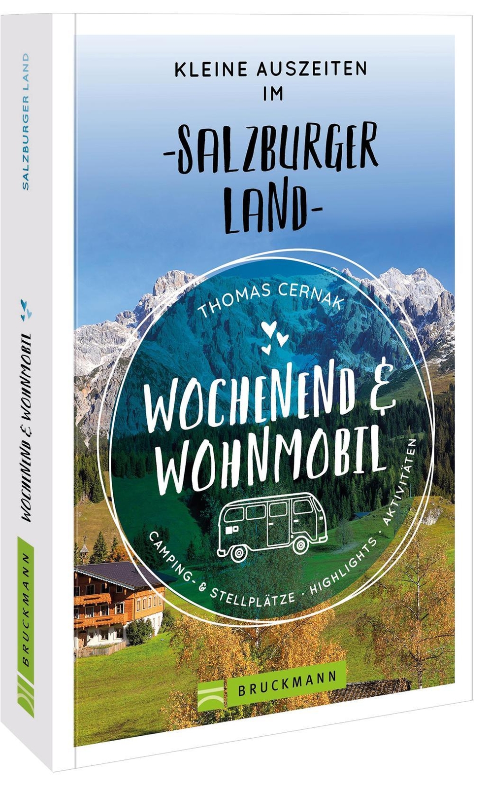 Wochenend Und Wohnmobil Kleine Auszeiten Salzburger Land Thomas Cernak