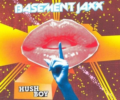 Basement Jaxx Hush Boy CD Single AU ONLY BRAND NEW