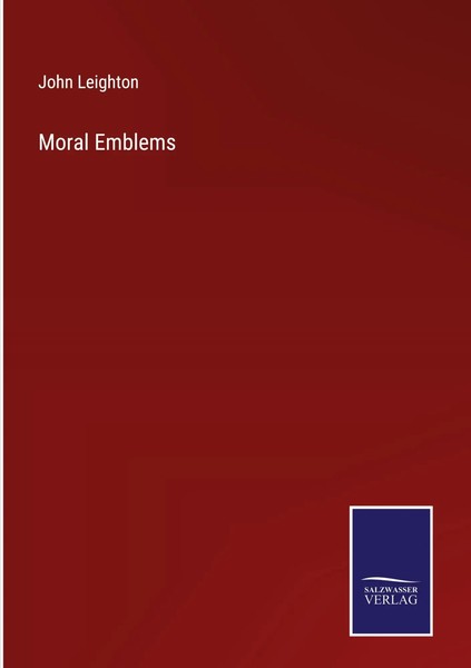 John Leighton | Moral Emblems | Buch | Englisch (2022) | Gebunden | Outlook-image