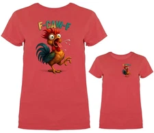 Funny Chicken F-CAW-F Humor Farm Animal Humorous Women's  T-shirt
