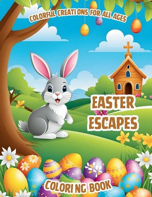 Easter Escapes Coloring Book | Scott E Bowser | Taschenbuch | Englisch | 2024