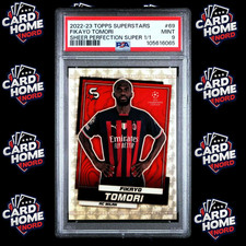 Fikayo Tomori 1/1 SuperFractor PSA 9 69 - 2022-23 TOPPS Superstars UCC