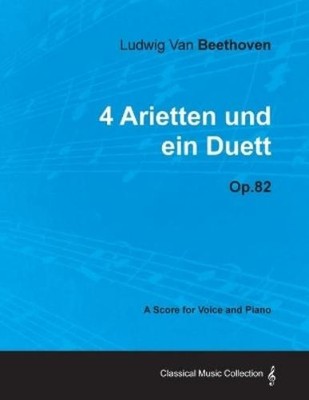 Ludwig van Beet Ludwig Van Beethoven - 4 Arietten Und Ein Duett -  (Taschenbuch)