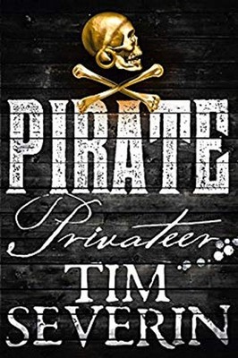 Privateer Pirate #4 Paperback Tim Severin
