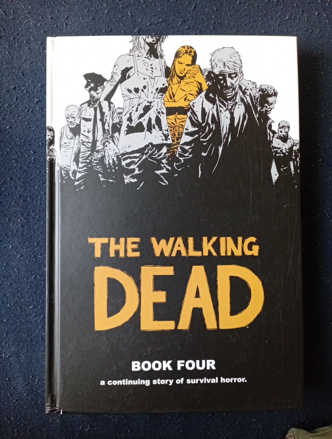 The Walking Dead Book 4 (Hardcover) Robert Kirkman (Image, 2008)