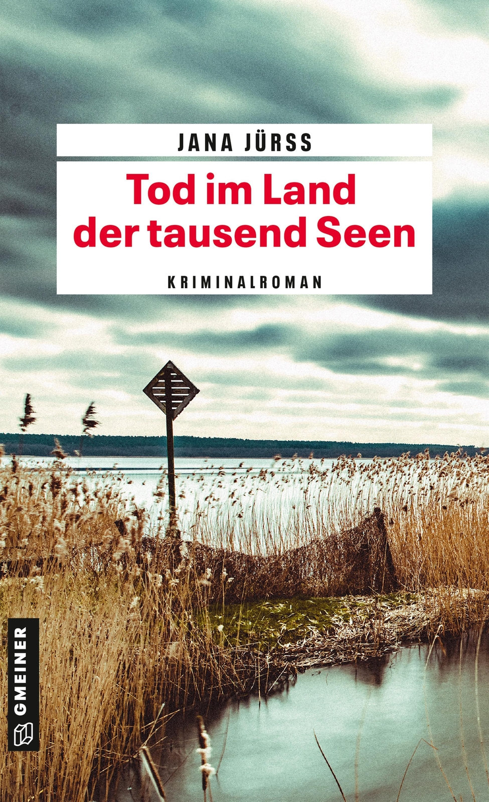 Tod Land Der Tausend Seen, Jana Jürß