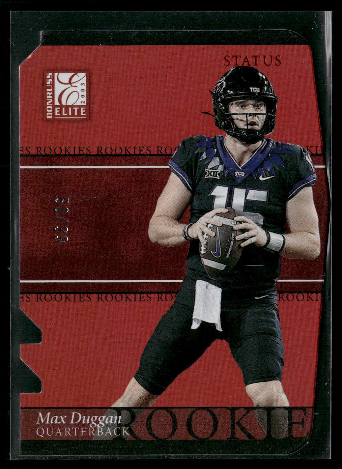 Max Duggan Panini Donruss Elite 2003 Elite Rookies #7 Status Die Cut