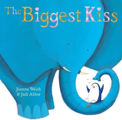 The Biggest Kiss Picture Book Joanna Walsh
