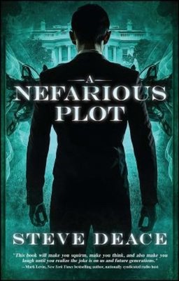 A Nefarious Plot Paperback Steve Deace