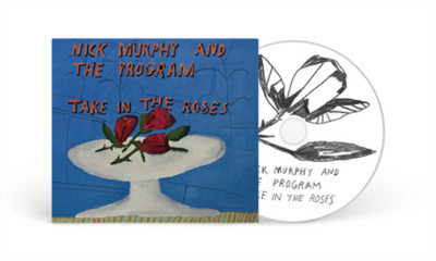 Nick Murphy & The Program Take in the Roses (CD) Album