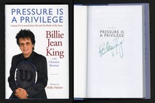 Billie Jean King SIGNED AUTOGRAPHED Pressure Is A Privilege HC Battle of Sexes