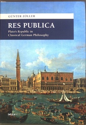 Res Publica : Plato's Republic in classical German philosophy. Tang Chun-I lectu
