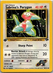 Sabrina's Porygon 98/132 Gym Challenge 1st Edition