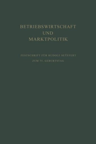 Betriebswirtschaft Und Marktpolitik Erich Kosiol-image